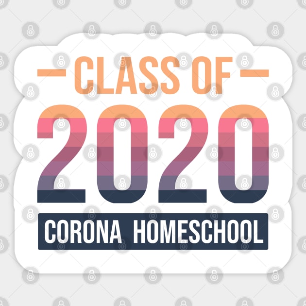 Class Of 2020 Corona Homeschool Sticker by mursyidinejad